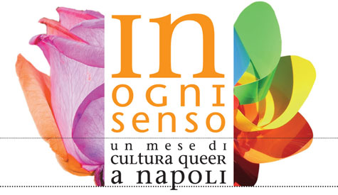 “In ogni senso”: Napoli, per un mese, capitale della cultura queer